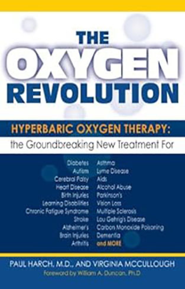 The Oxygen Revolution: Hyperbaric Oxygen Therapy